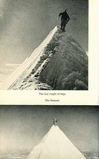 
Jannu First Ascent - Top: The last couple of steps to the Jannu Summit. Bottom: On The Jannu Summit April 27, 1962. - At Grips With Jannu book
